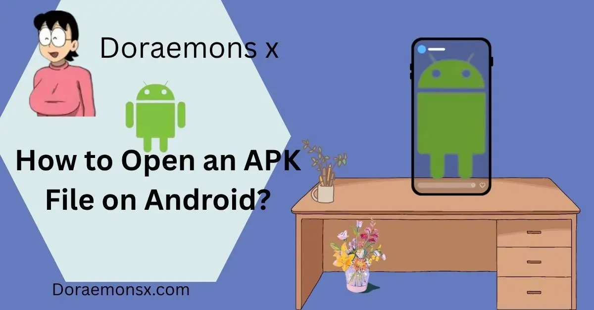 open apk on androd